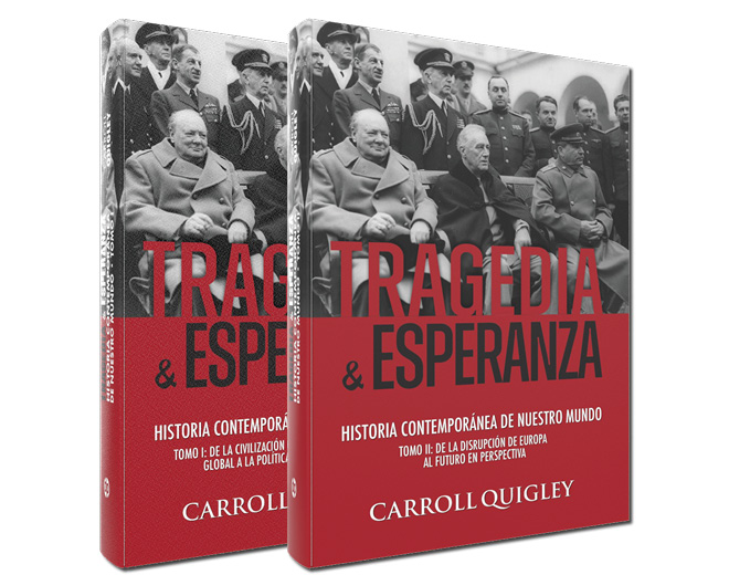 Colección Tragedia y Esperanza, Carroll Quigley